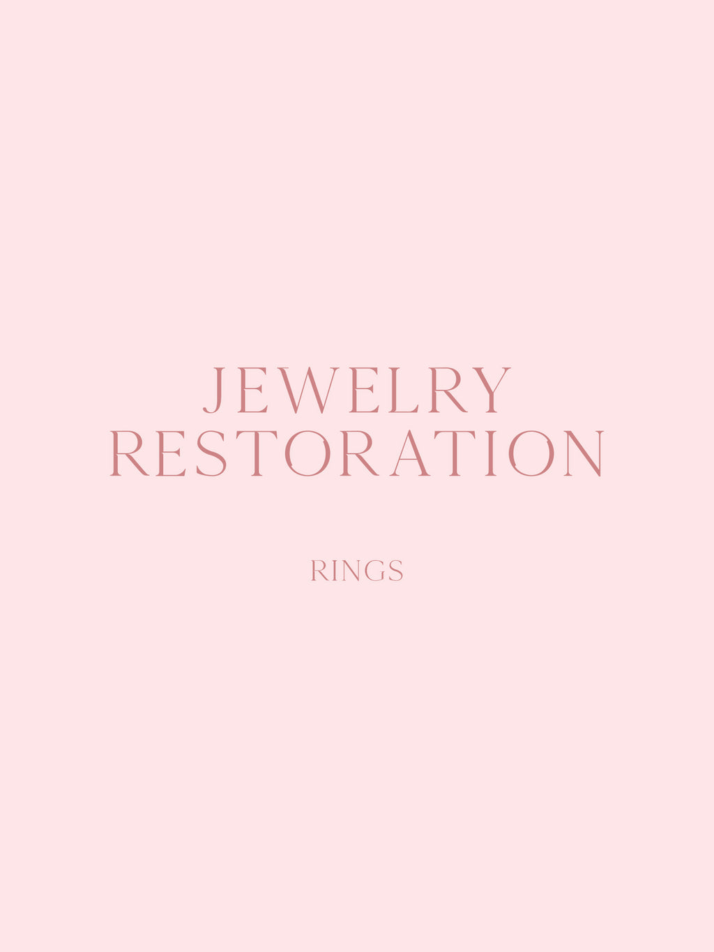 Jewelry Restoration - Rings